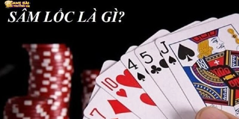 Giải thích rõ ràng về sâm lốc là gì