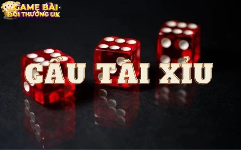 cầu tài xỉu là gì? 