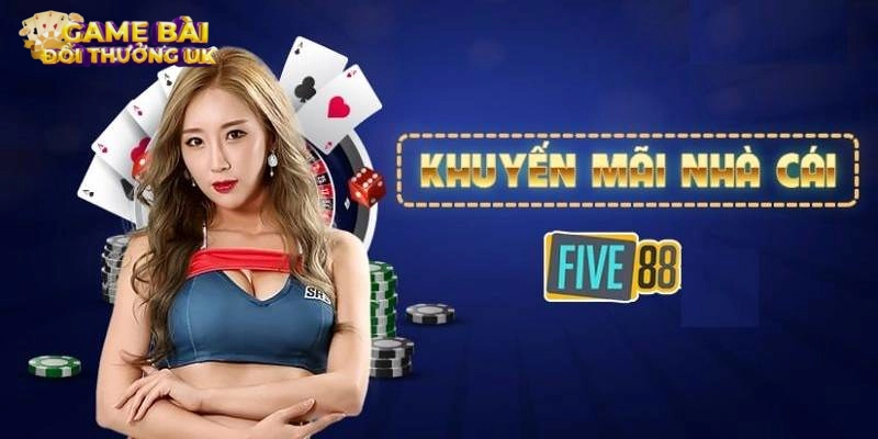 khuyến mãi Five88