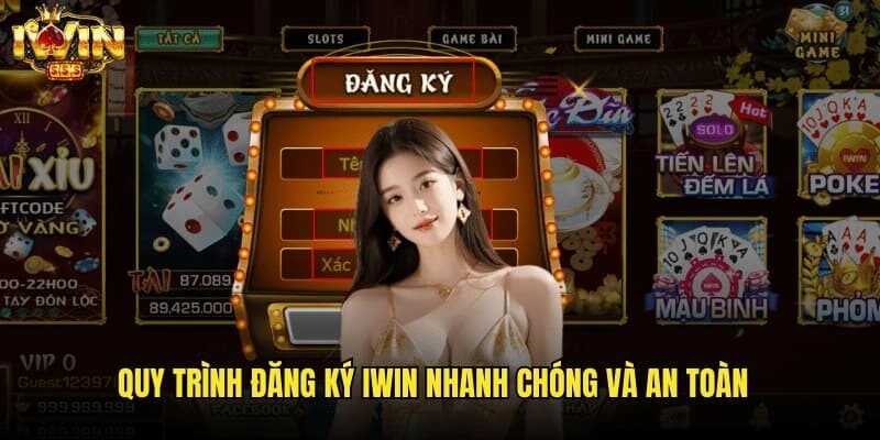 Lý do nên chọn đăng ký iwin